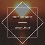 Tales of Unrest