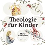 Theologie für Kinder