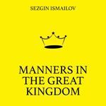 Manners in the Great Kingdom