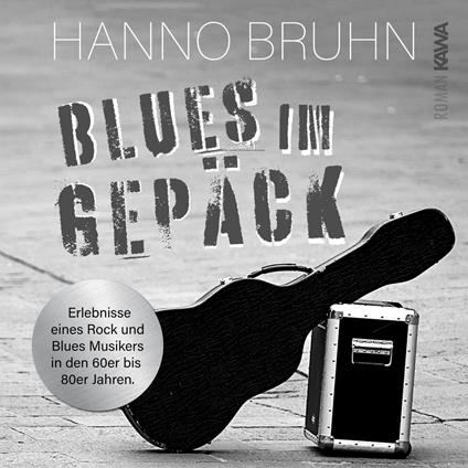 Blues im Gepäck