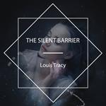 The Silent Barrier