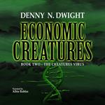 Economic Creatures