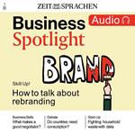 Business Englisch lernen Audio – Brand and rebranding