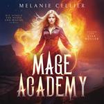 Mage Academy 2 - Die Schule der Hexen und Magier