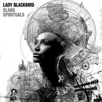 CD Slang Spirituals Lady Blackbird