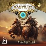 Die letzte Fahrt der Nautilus 9 - Staubiger Tod