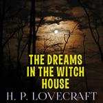 The Dreams in the Witch House