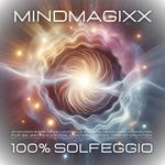 100% Solfeggio - Heilsame Frequenzen für Selbstregulation, Herzmeditation, Transformation