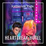 Heartbreak Hotel 1