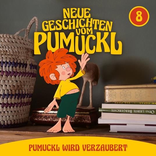 08: Pumuckl wird verzaubert (Neue Geschichten vom Pumuckl)