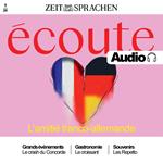 Französisch lernen Audio – Die französisch-deutsche Freundschaft