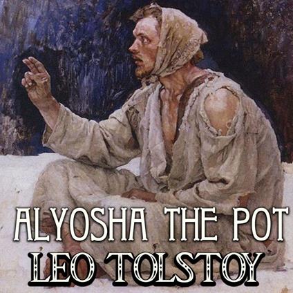 Alyosha the Pot