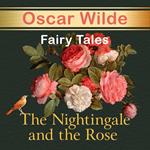 The Nightingale and the Rose