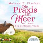 Die Praxis am Meer - Ein perfektes Team