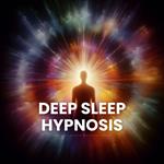 Deep Sleep Hypnosis