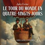 Le Tour du monde en quatre-vingts jours - Livre Audio