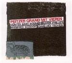 Peitzer Grand Mit Vieren