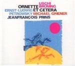 Ornette Et Cetera