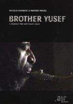 Brother Yusef. A Chamber Film with Yusef Lateef (DVD)