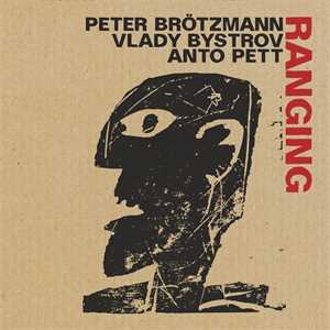 CD Ranging Peter Brötzmann