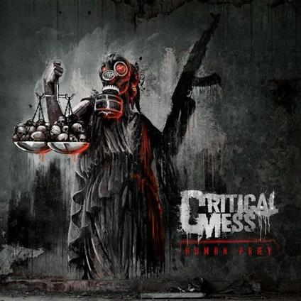 Human Praey - CD Audio di Critical Mess