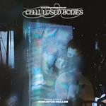 Cellulosed Bodies (Colonna Sonora)