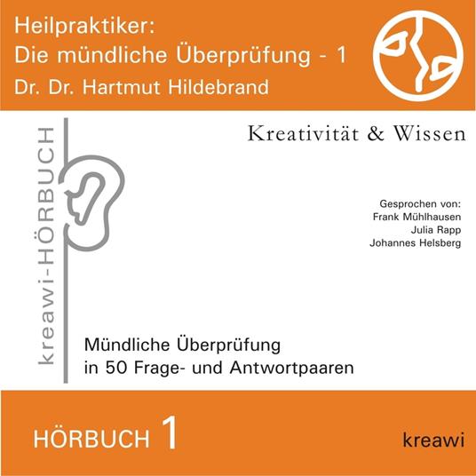 Heilpraktiker - Die mündliche Überprüfung, 1