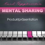 Mental Sharing: Produktpräsentation