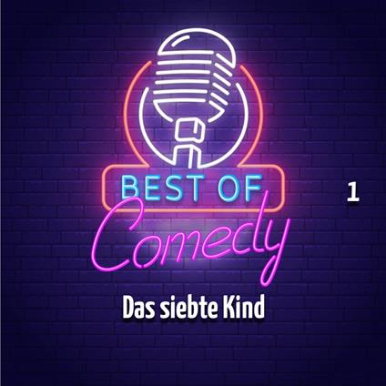 Best of Comedy: Das siebte Kind, Folge 1