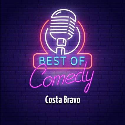 Best of Comedy: Costa Bravo