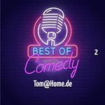 Best of Comedy: Tom@Home.de, Folge 2