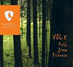 Nordic Notes vol.5. Folk from Estonia