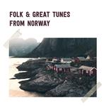 Folk & Great Tunes From Norway