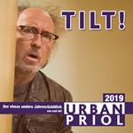 Urban Priol, TILT! 2019