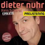 Kein Scherz! Update - Prelistening