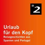 Mallorca - Die Geier kreisen wieder - Urlaub für den Kopf - Reisegeschichten aus Spanien und Portugal, Teil 3 (Ungekürzt)