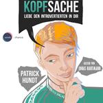 Kopfsache - Liebe den Introvertierten in dir (Ungekürzt)