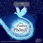 Der Zauber des Phönix - Nebelsphäre, Band 1 (Ungekürzt)