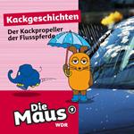 Die Maus, Kackgeschichten, Folge 34: Der Kackpropeller der Flusspferde