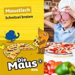 Die Maus, Maustisch, Folge 11: Schnitzel braten