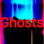 Ghosts