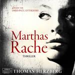 Marthas Rache (ungekürzt)