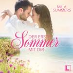 Der erste Sommer mit dir - Geschichten aus Port Isaac, Band 1 (ungekürzt)