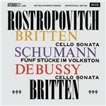 Musica per violoncello - Vinile LP di Benjamin Britten,Claude Debussy,Robert Schumann,Mstislav Rostropovich