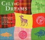 Celtic Dreams. Lullabies