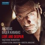 Andreas Bauer Kanabas: Love And Despair