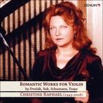 Romantic Works for Violin - Concerto in La Minore Op.53