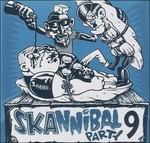 Skannibal Party vol.9