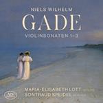 Gade. Violin Sonatas 1-3