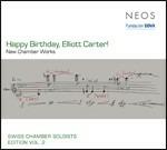 Happy Birthday, Elliot Carter! Nuova musica da camera - CD Audio di Elliott Carter